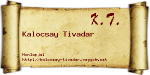 Kalocsay Tivadar névjegykártya